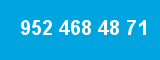 952 468 48 71